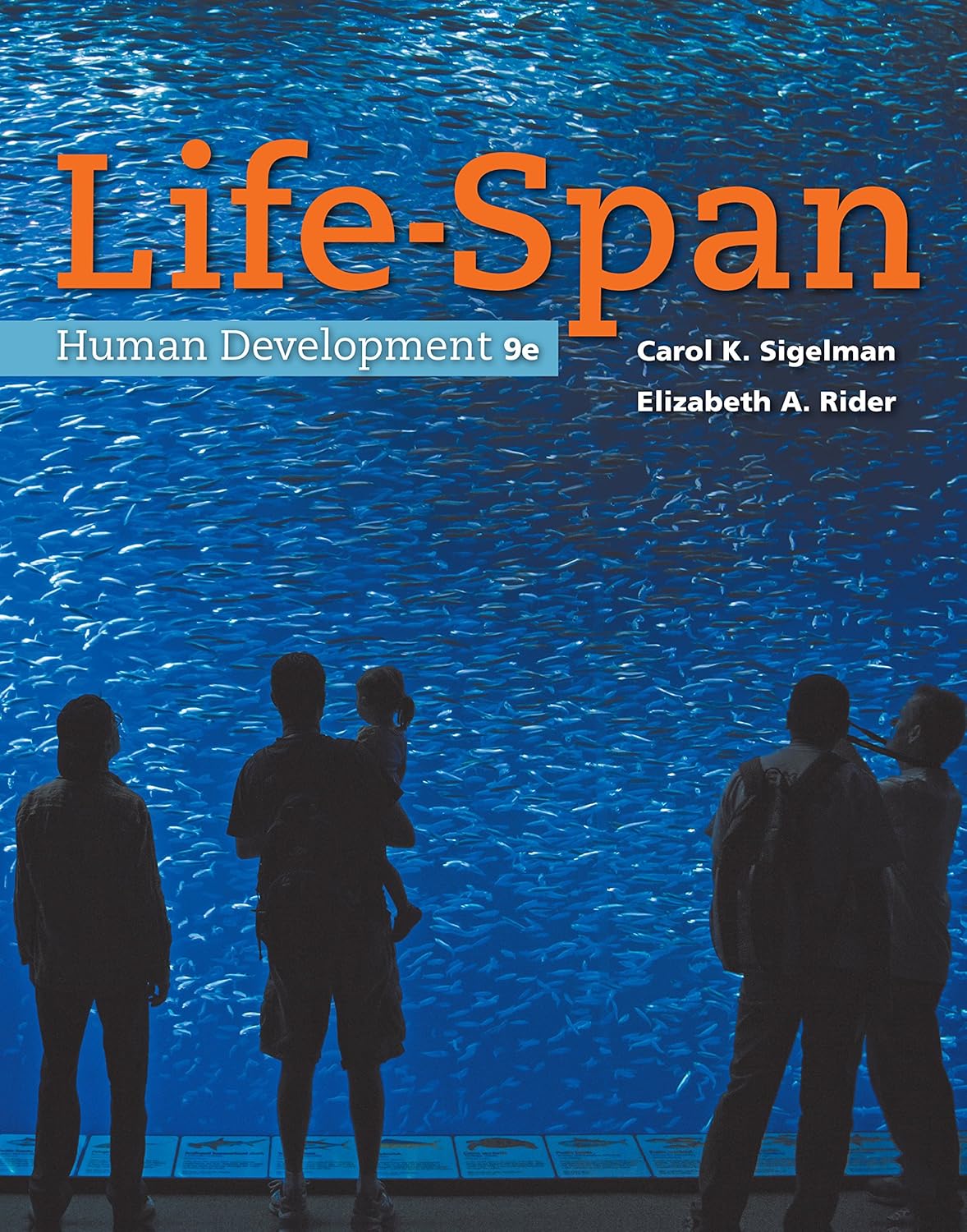 Life-Span Human Development (9th Edition)