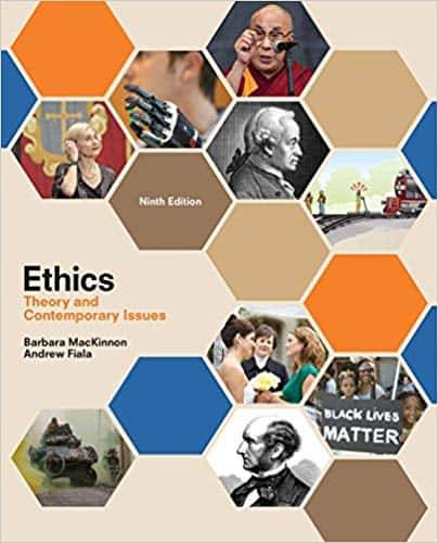 Ethics: Theory and Contemporary Issues (9th Edition)