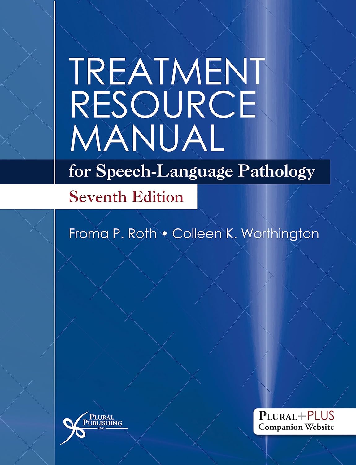 Treatment Resource Manual for Speech-Language Pathology, Seventh Edition 7th Edition