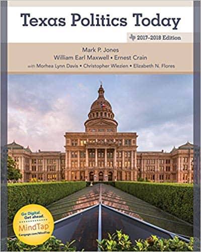 Texas Politics Today – 2017-2018 (18th Edition)