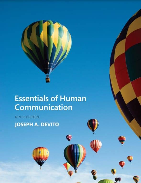 Essentials of Human Communication (9th Edition)