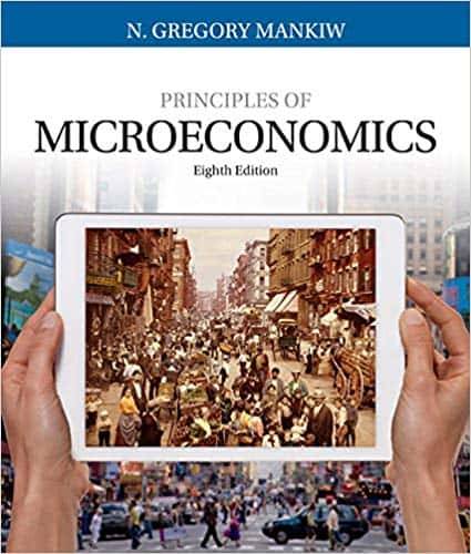 Principles of Microeconomics (8th Edition) – Mankiw