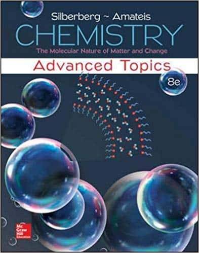 Chemistry: The Molecular Nature of Matter and Change With Advanced Topics (8th Edition)
