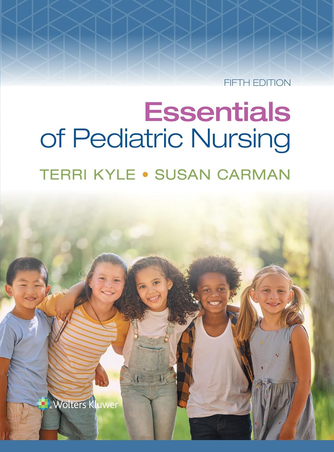 Essentials of Pediatric Nursing 5th Edition