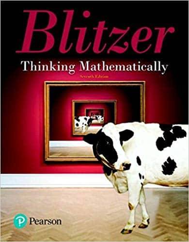 Thinking Mathematically (7th Edition) – Blitzer