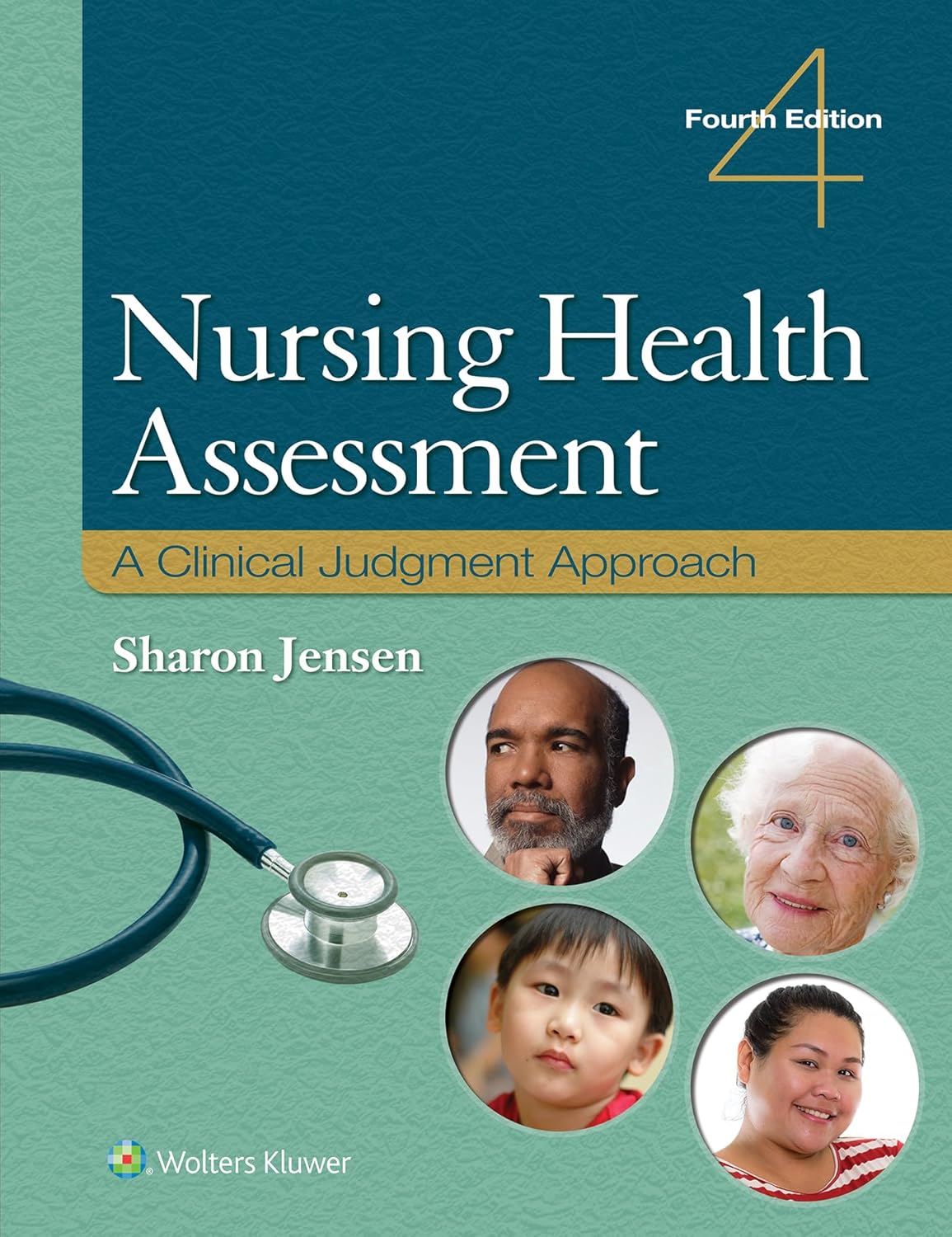 Nursing Health Assessment 4th Edition A Clinical Judgment Approach
