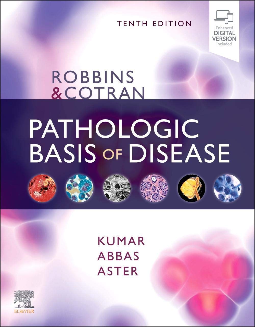 Robbins & Cotran Pathologic Basis of Disease 10th Edition
