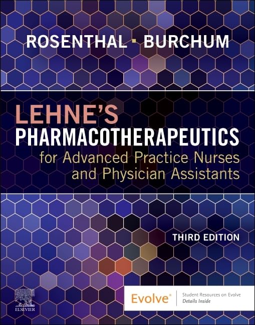 Lehne's Pharmacotherapeutics for Advanced Practice Nurses and Physician Assistants 3rd Edition