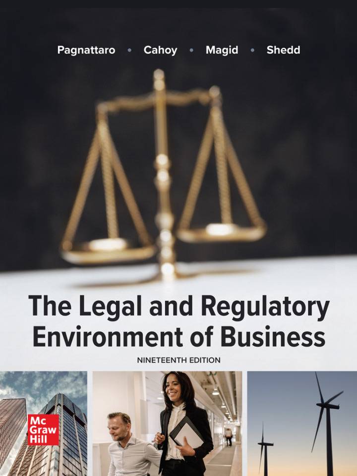 The Legal and Regulatory Environment of Business (19th Edition)