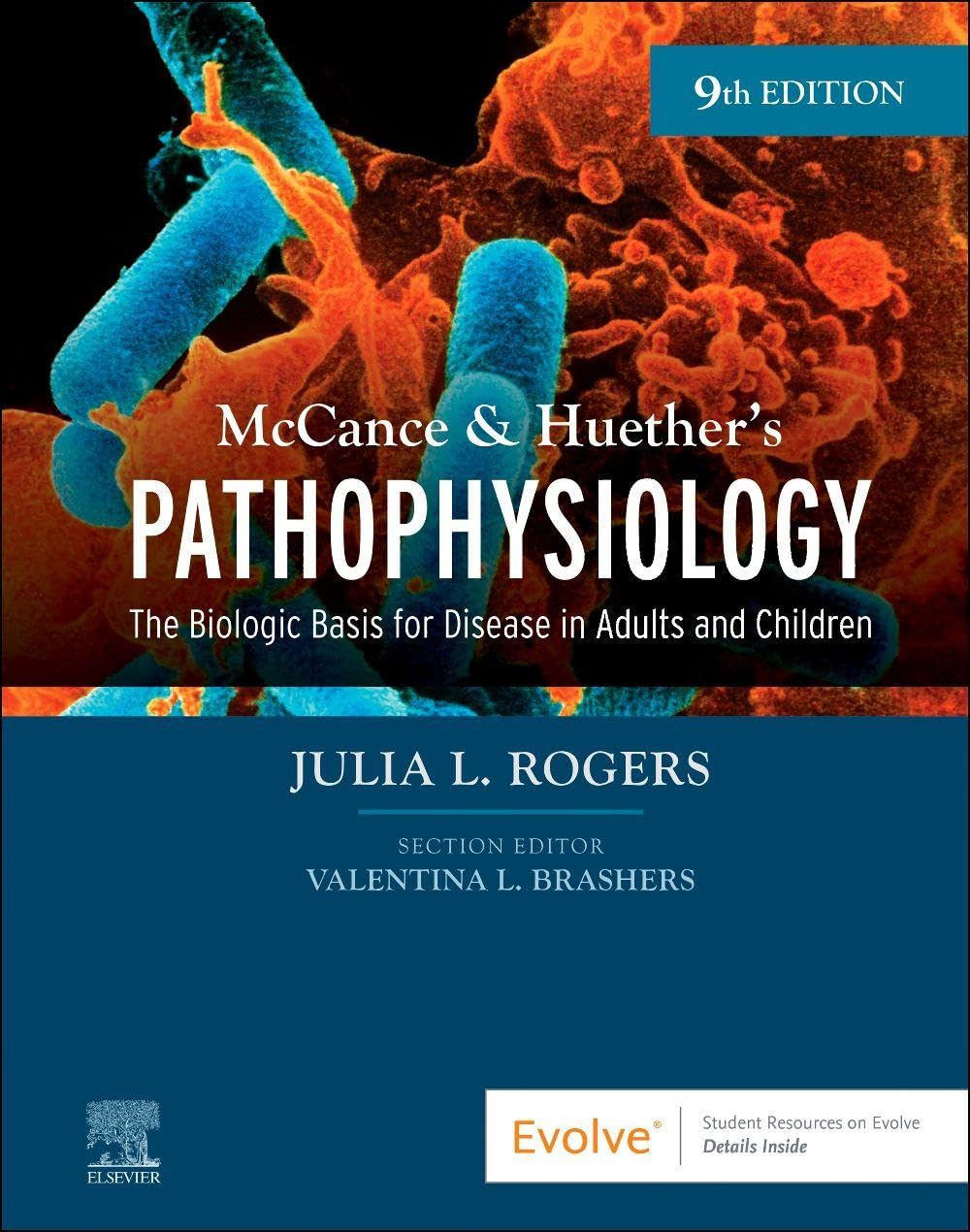 McCance & Huether's Pathophysiology: The Biologic Basis for Disease in Adults and Children 9th Edition