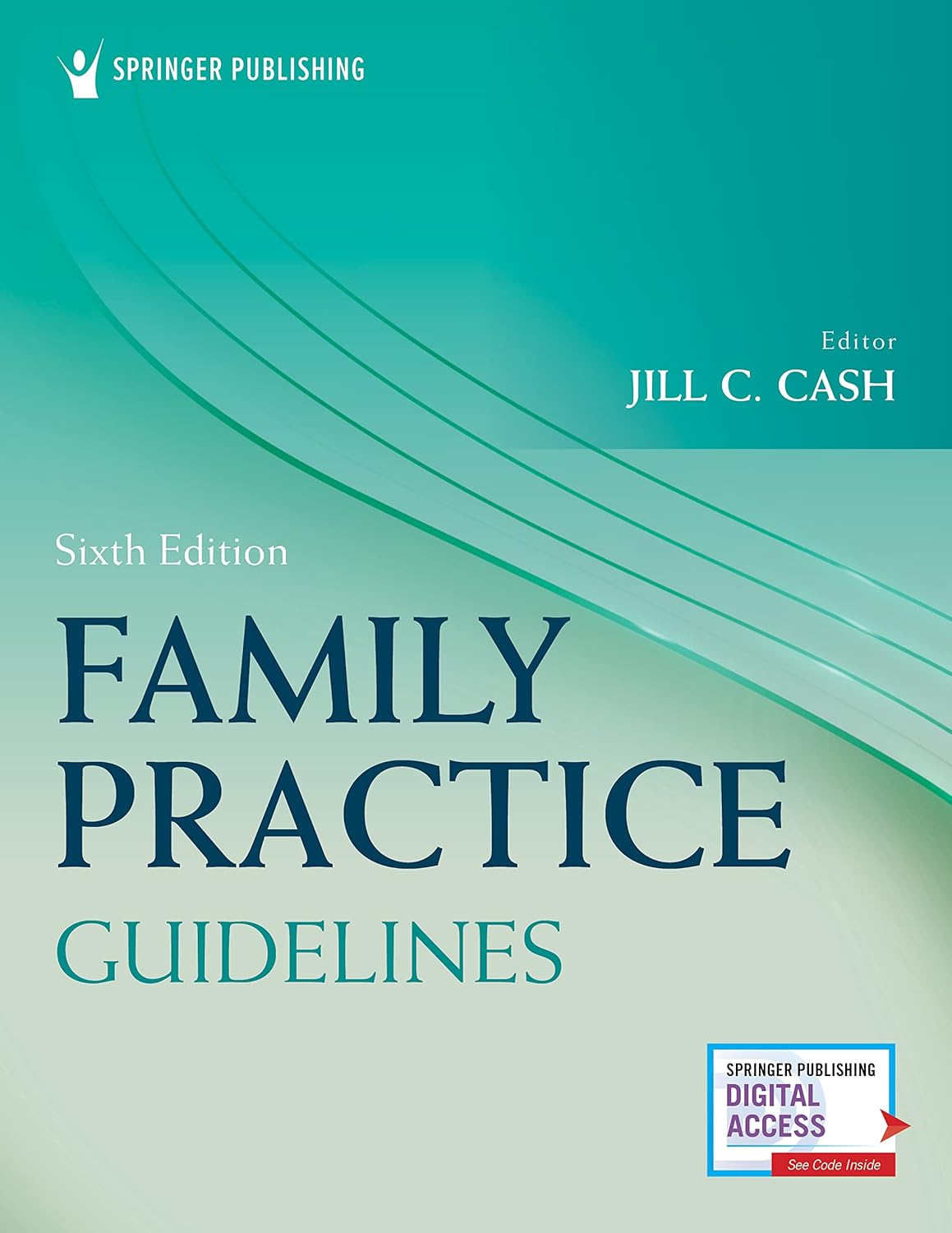 Family Practice Guidelines Sixth Edition