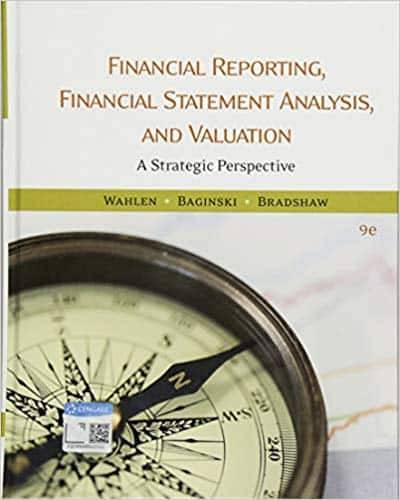 Financial Reporting, Financial Statement Analysis and Valuation (9th Edition)