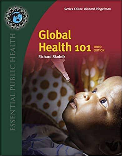 Global Health 101 (3rd edition) – Essential Public Health