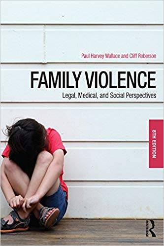 Family Violence: Legal, Medical, and Social Perspectives (8th Edition)