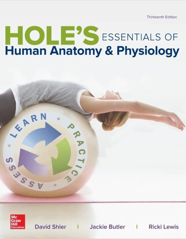 Hole’s Essentials of Human Anatomy & Physiology (13th Edition)