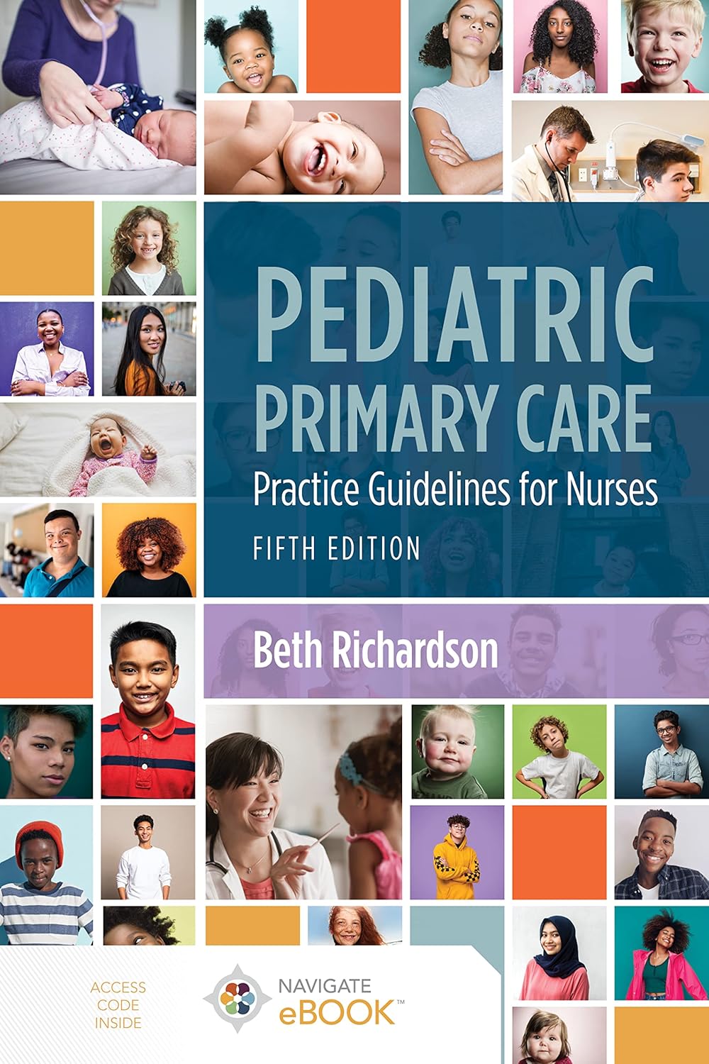 Pediatric Primary Care: Practice Guidelines for Nurses 5th Edition
