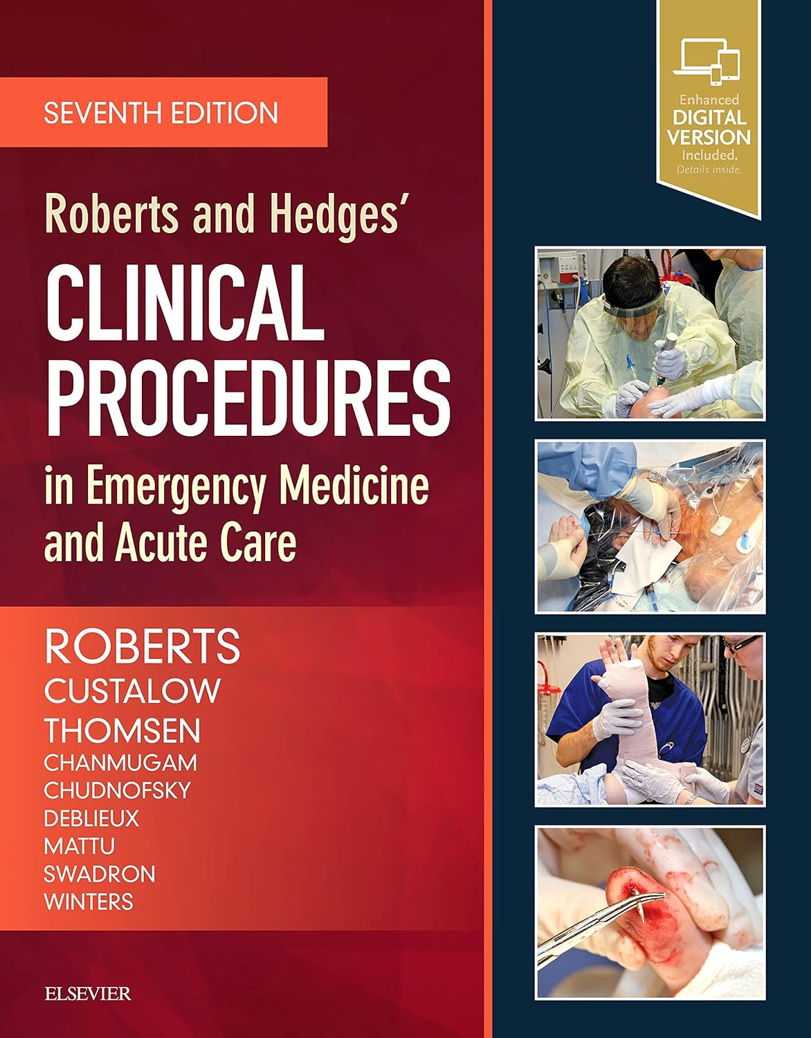 Roberts and Hedges' Clinical Procedures in Emergency Medicine and Acute Care 7th Edition