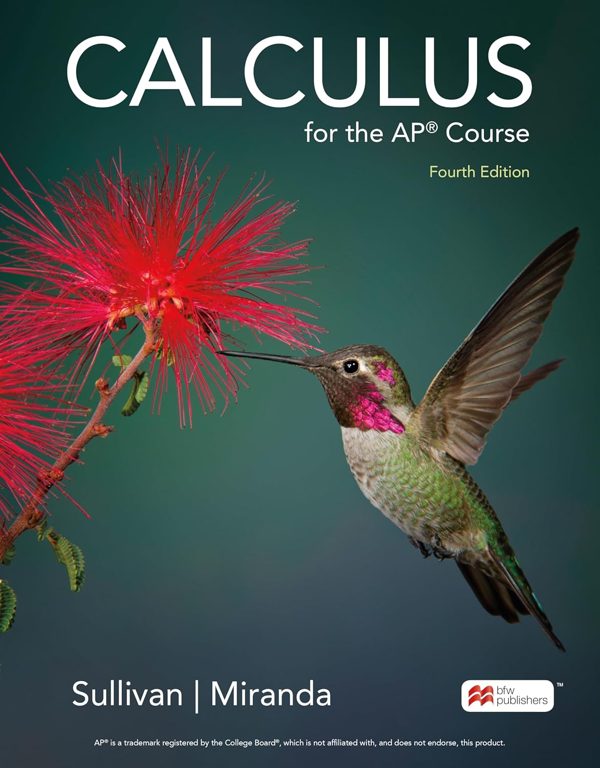 Calculus for the AP® Course Fourth Edition