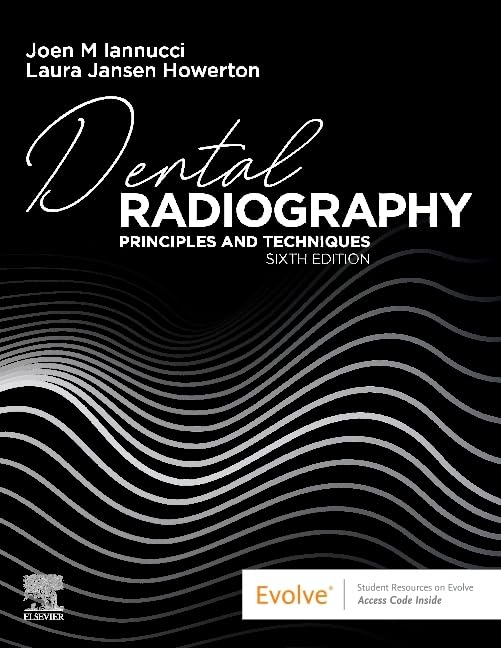Dental Radiography 6th Edition Principles and Techniques