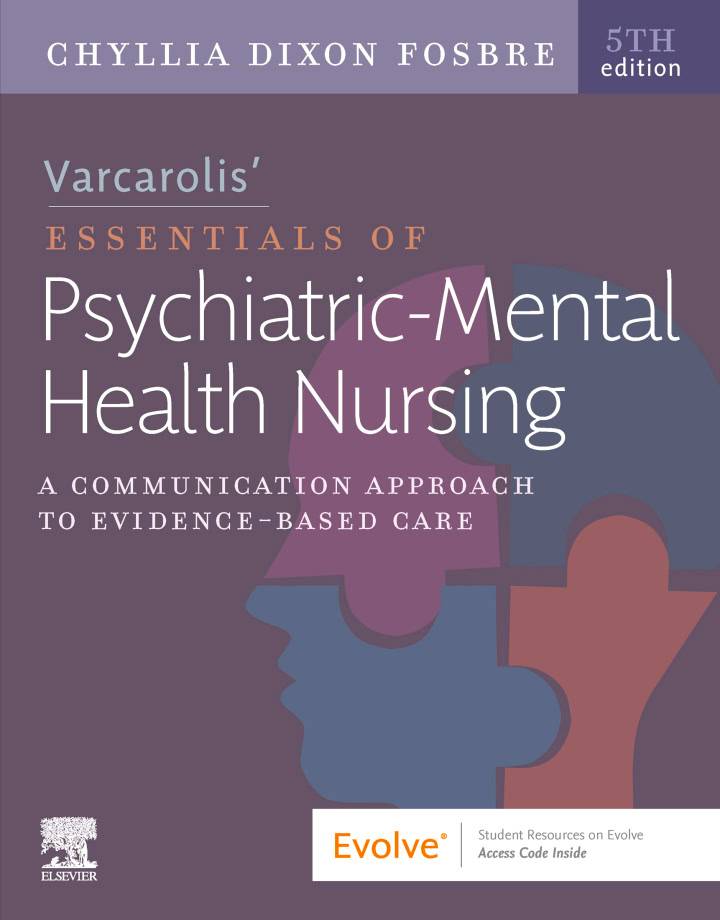 Varcarolis Essentials of Psychiatric Mental Health Nursing (5th Edition)
