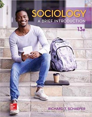 Sociology: A Brief Introduction (13th Edition)