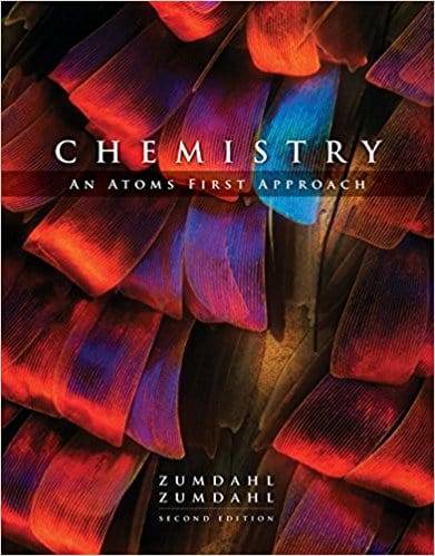 Chemistry: An Atoms First Approach (2nd Edition)