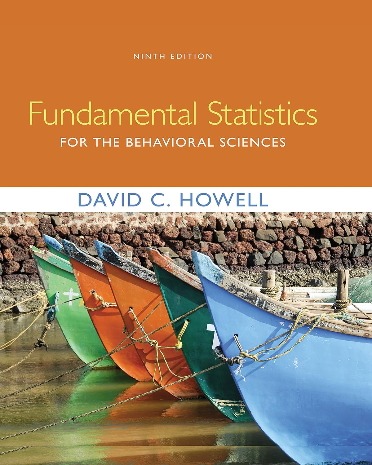 Fundamental Statistics for the Behavioral Sciences 9th Edition