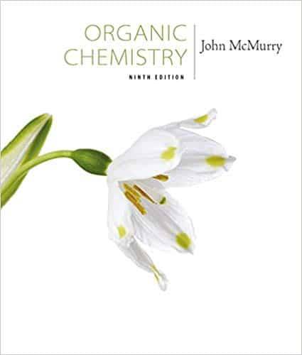 McMurry’s Organic Chemistry (9th Edition)