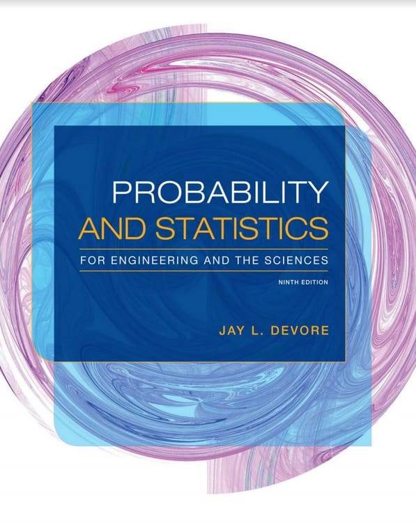 Probability and Statistics for Engineering and the Sciences (9th Edition)