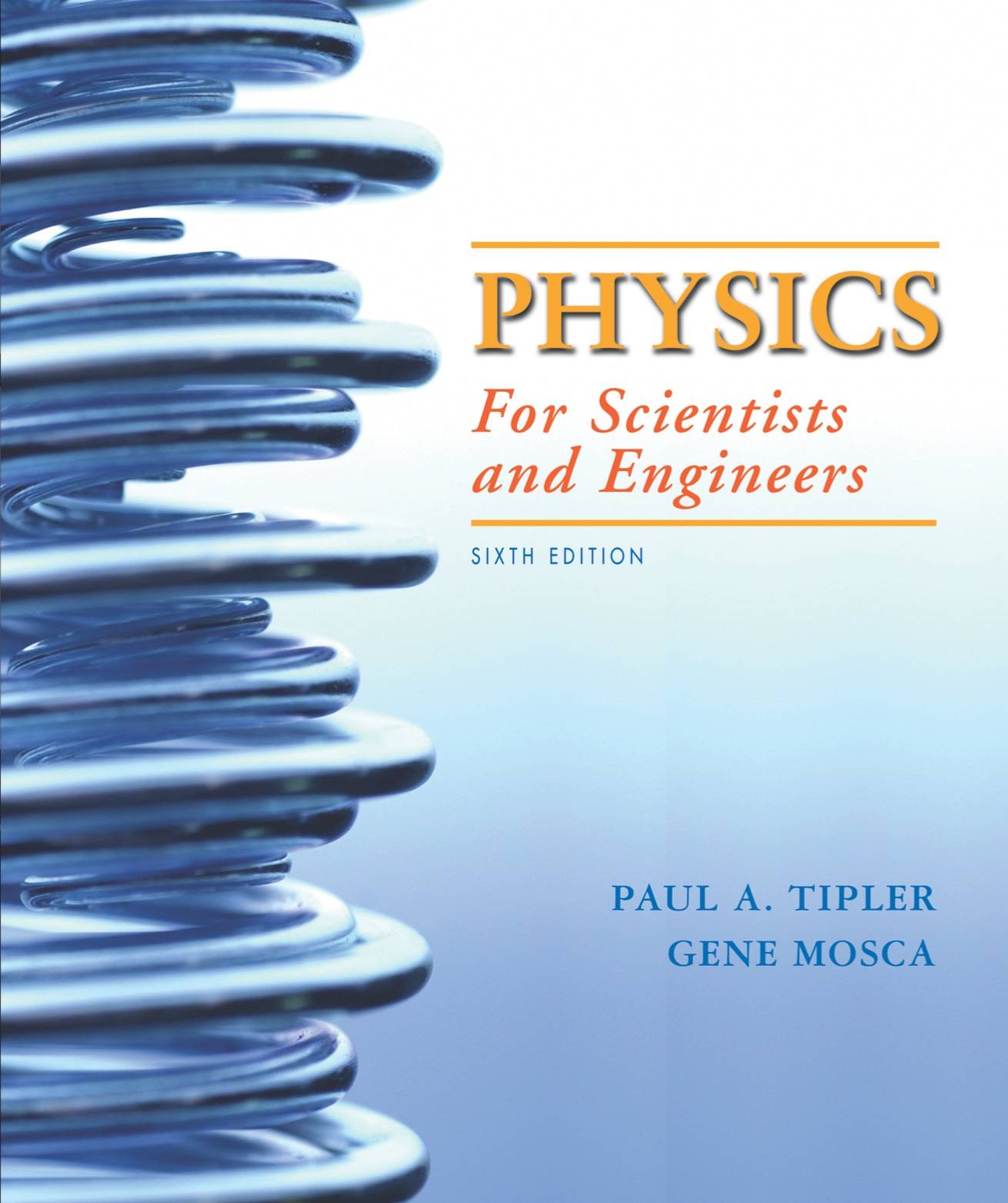 Physics for Scientists and Engineers (6th Edition)