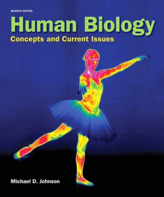 Human Biology: Concepts and Current Issues (7th edition) – Michael D. Johnson
