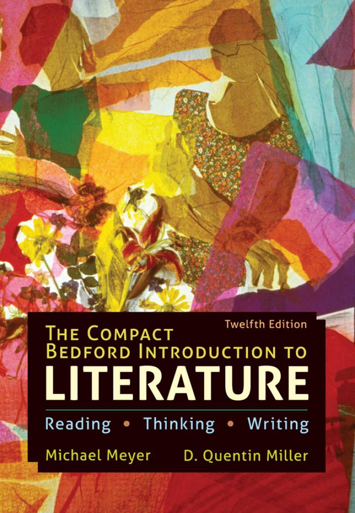 The Compact Bedford Introduction to Literature: Reading, Thinking, and Writing (12th Edition)