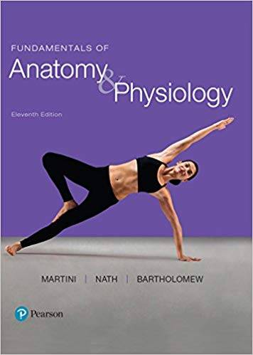 Fundamentals of Anatomy and Physiology (11th Edition)