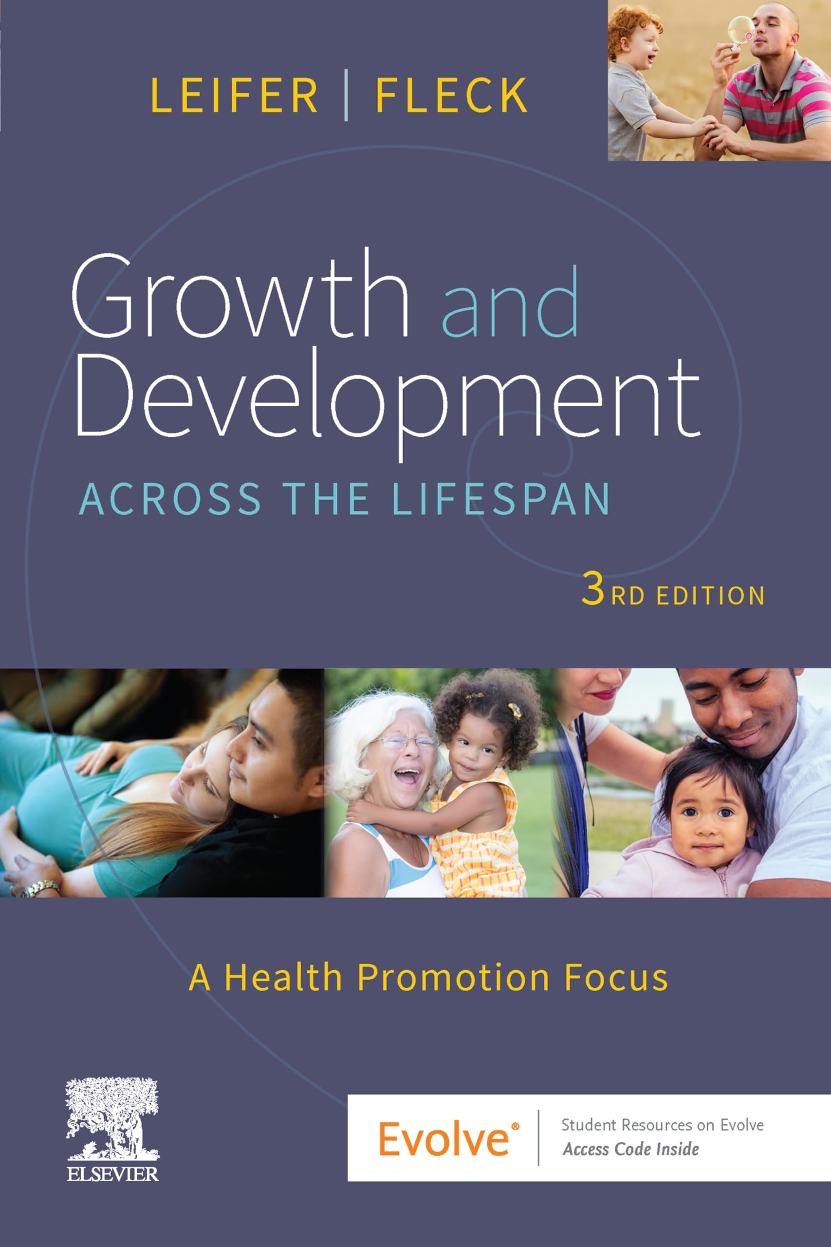 Growth and Development Across the Lifespan- 3rd Edition