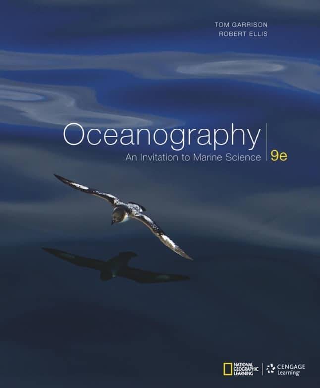 Oceanography: An Invitation to Marine Science (9th Edition) – Tom Garrison