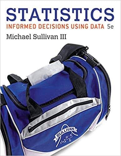 Statistics: Informed Decisions Using Data (5th edition)