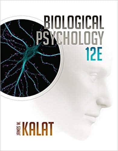 Biological Psychology (12th Edition)