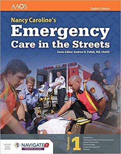 Nancy Caroline’s Emergency Care in the Streets (8th Edition)